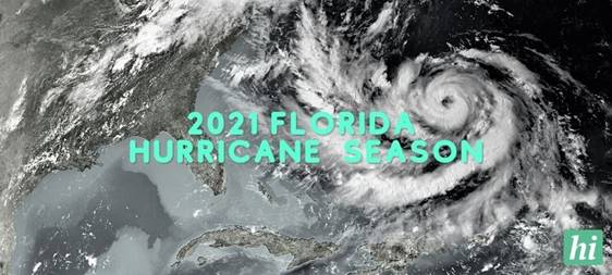 What You Need to Know for Florida’s 2021 Hurricane Season